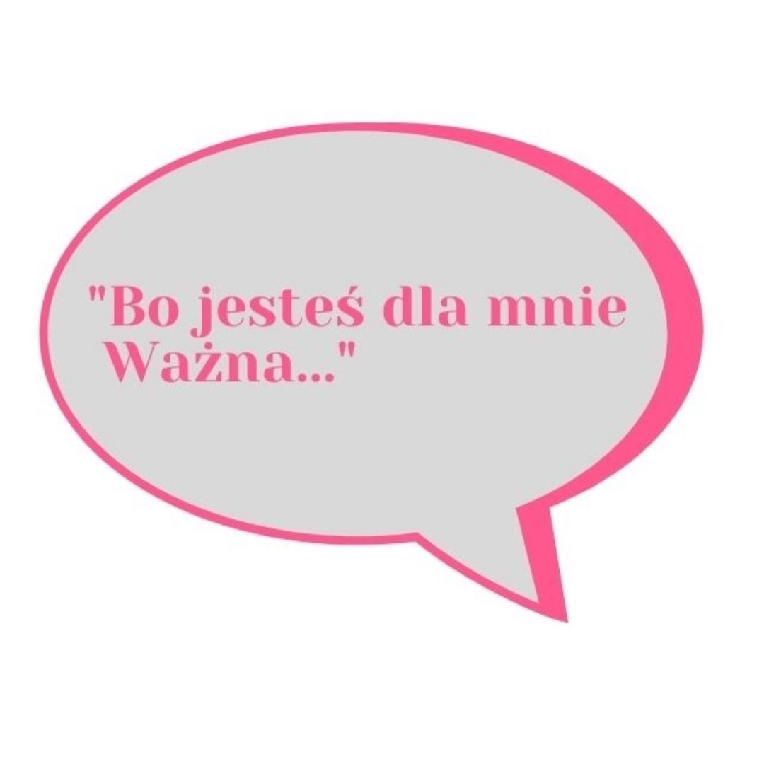 Baner: bo jesteś dla mnie ważna