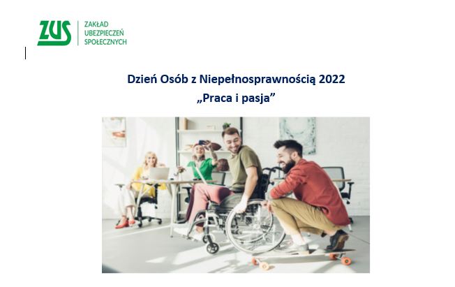 Ilustracja do informacji: Dzień Osób z Niepełnosprawnością 2022 „Praca i pasja” 