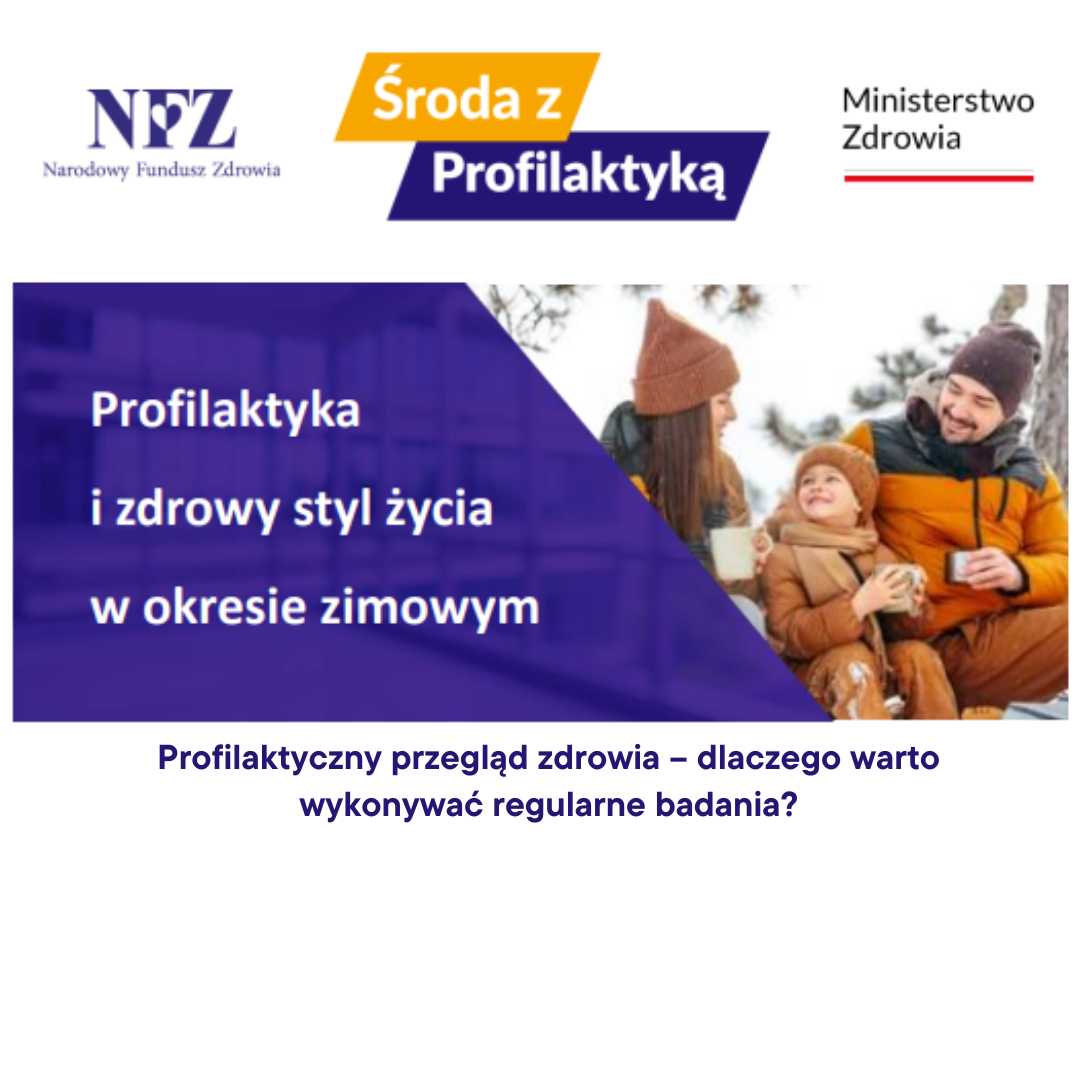 Ilustracja do informacji: Środa z Profilaktyką - STYCZEŃ. Profilaktyczny przegląd zdrowia – dlaczego warto wykonywać regularne badania?