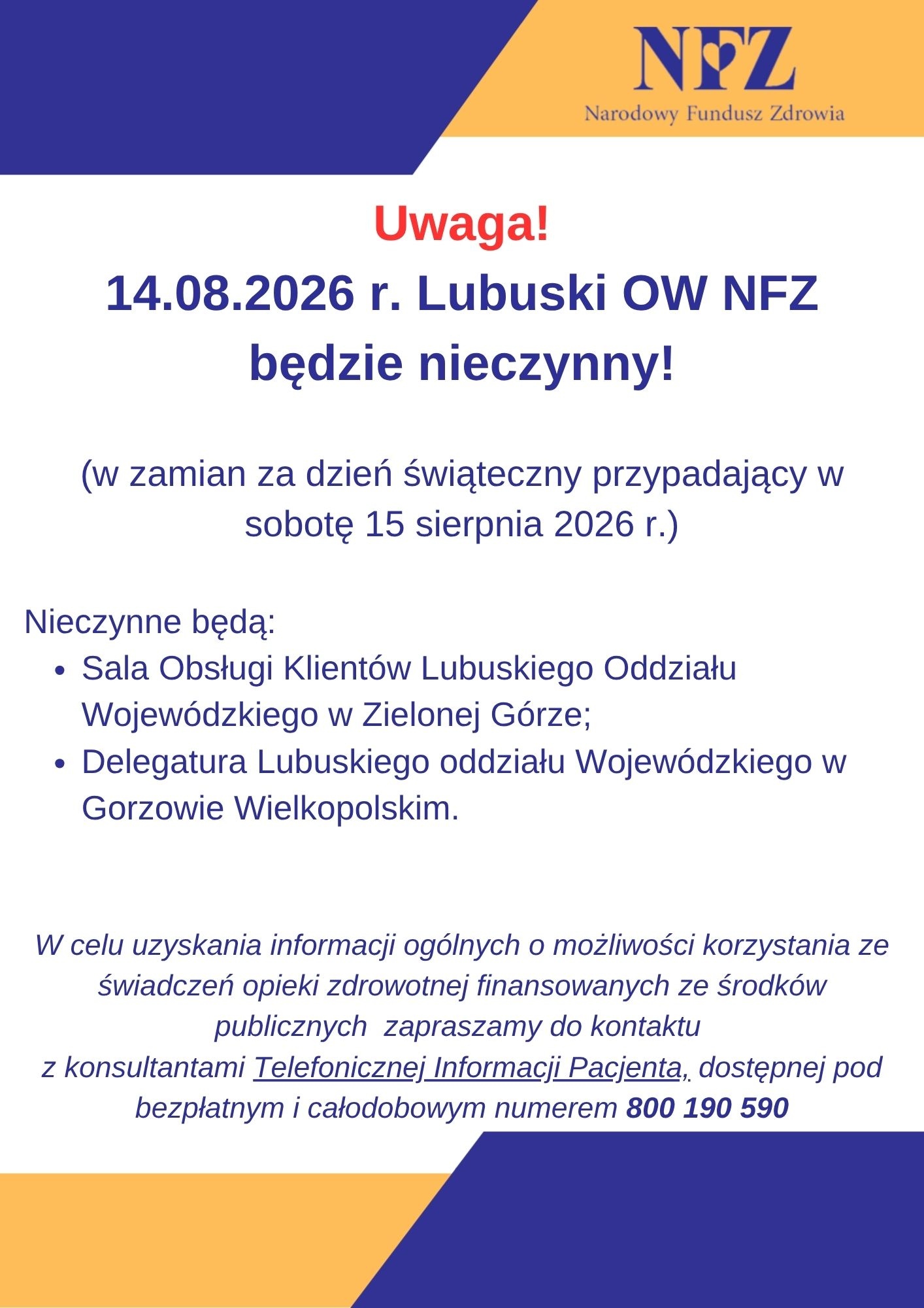 Ilustracja do informacji: 14.08.2026 r. Lubuski OW NFZ będzie nieczynny (w zamian za dzień świąteczny przypadający w sobotę 15 sierpnia 2026 r.)