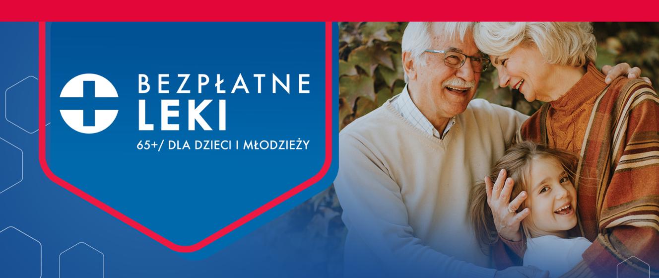 Baner: Bezpłatne leki dla seniorów 65+, dla dzieci i młodzieży